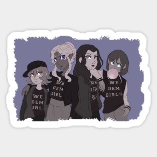 They Dem Girls Sticker